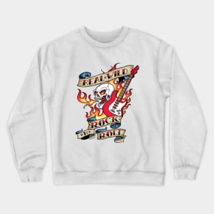 Real Wild Rock ‘n’ Roll Tattoo Crewneck Sweatshirt